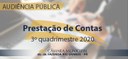 Audiência Pública - Prestação de Contas do 3º Quadrimestre de 2020