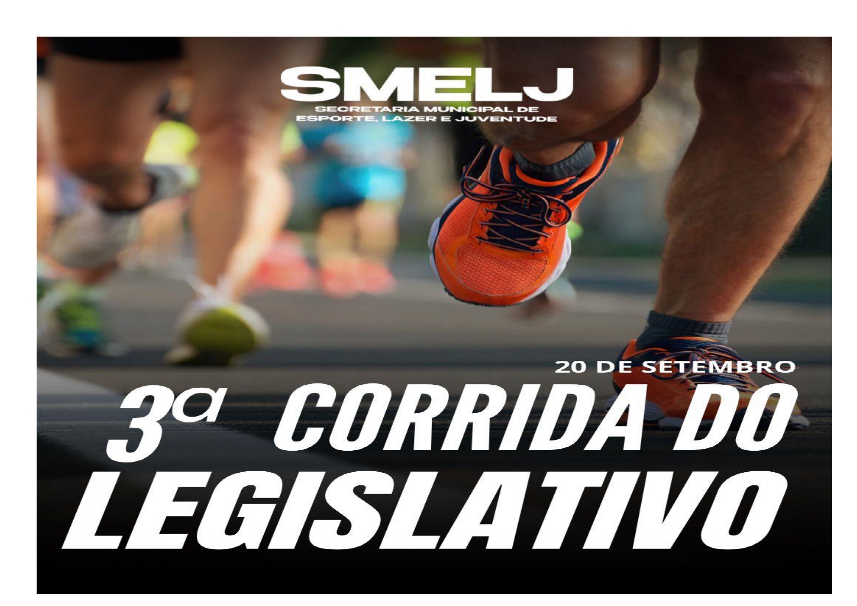 3ª CORRIDA NOTURNA DO LEGISLATIVO SERÁ NO DIA 20 DE SETEMBRO