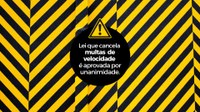 Lei que cancela multas é aprovada por unanimidade