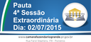 Pauta da 4ª Sessão Extraordinária 02/07/2015 