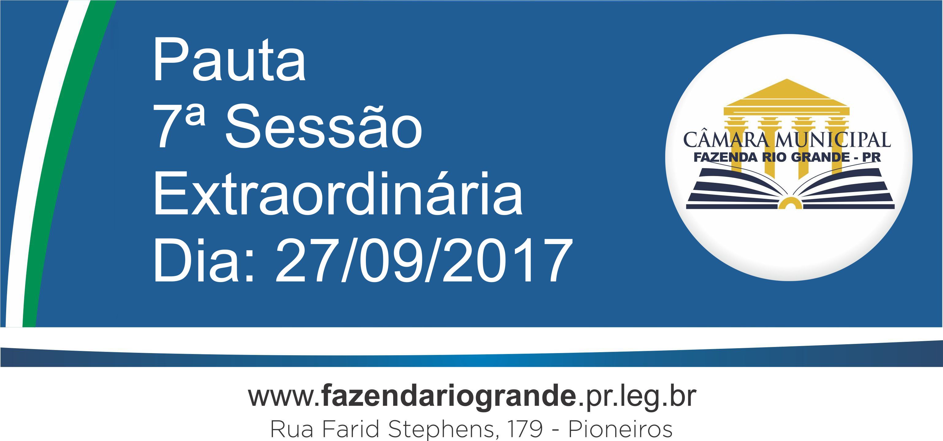 Pauta da 07ª Sessão Extraordinária 27/09/2017