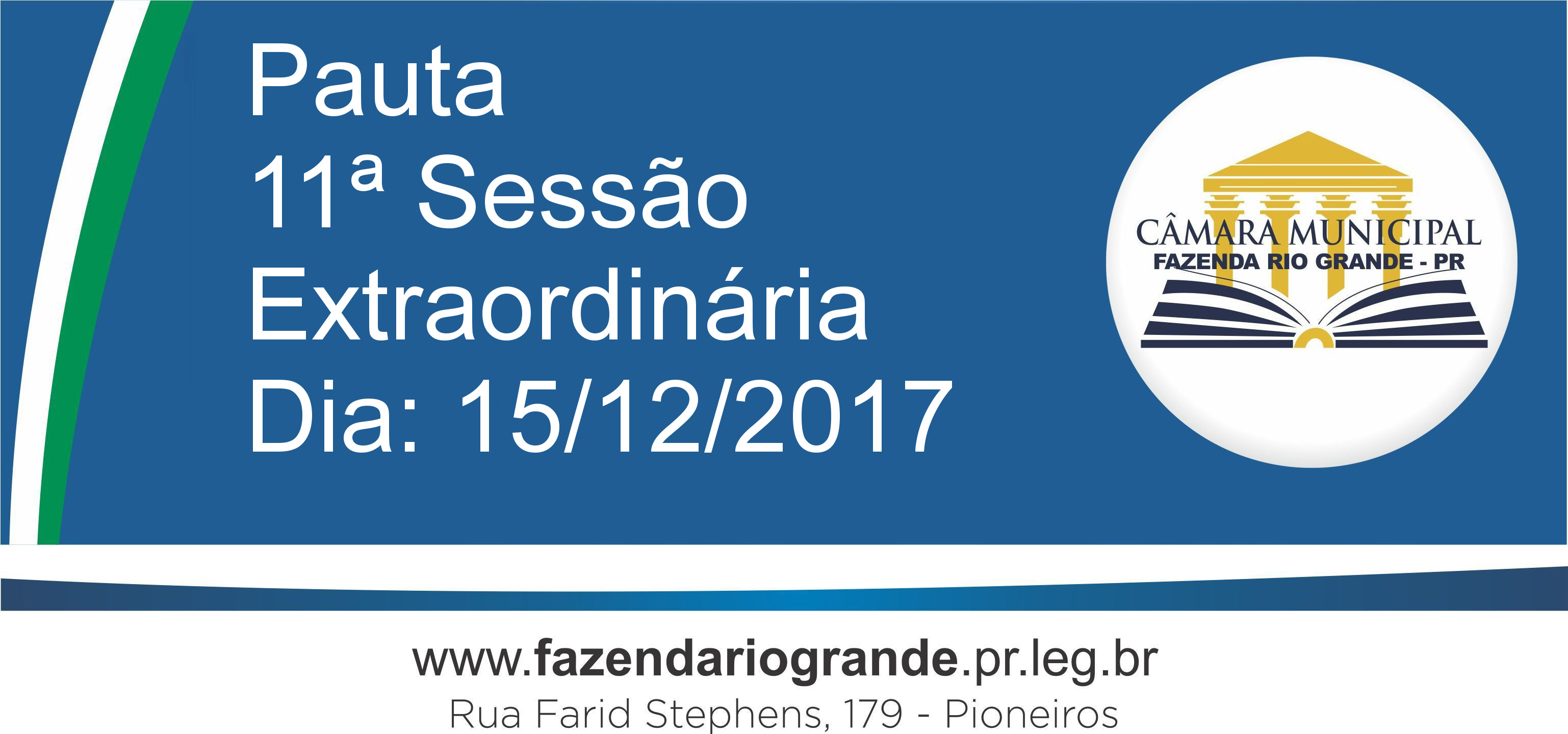 Pauta da 11ª Sessão Extraordinária 15/12/2017