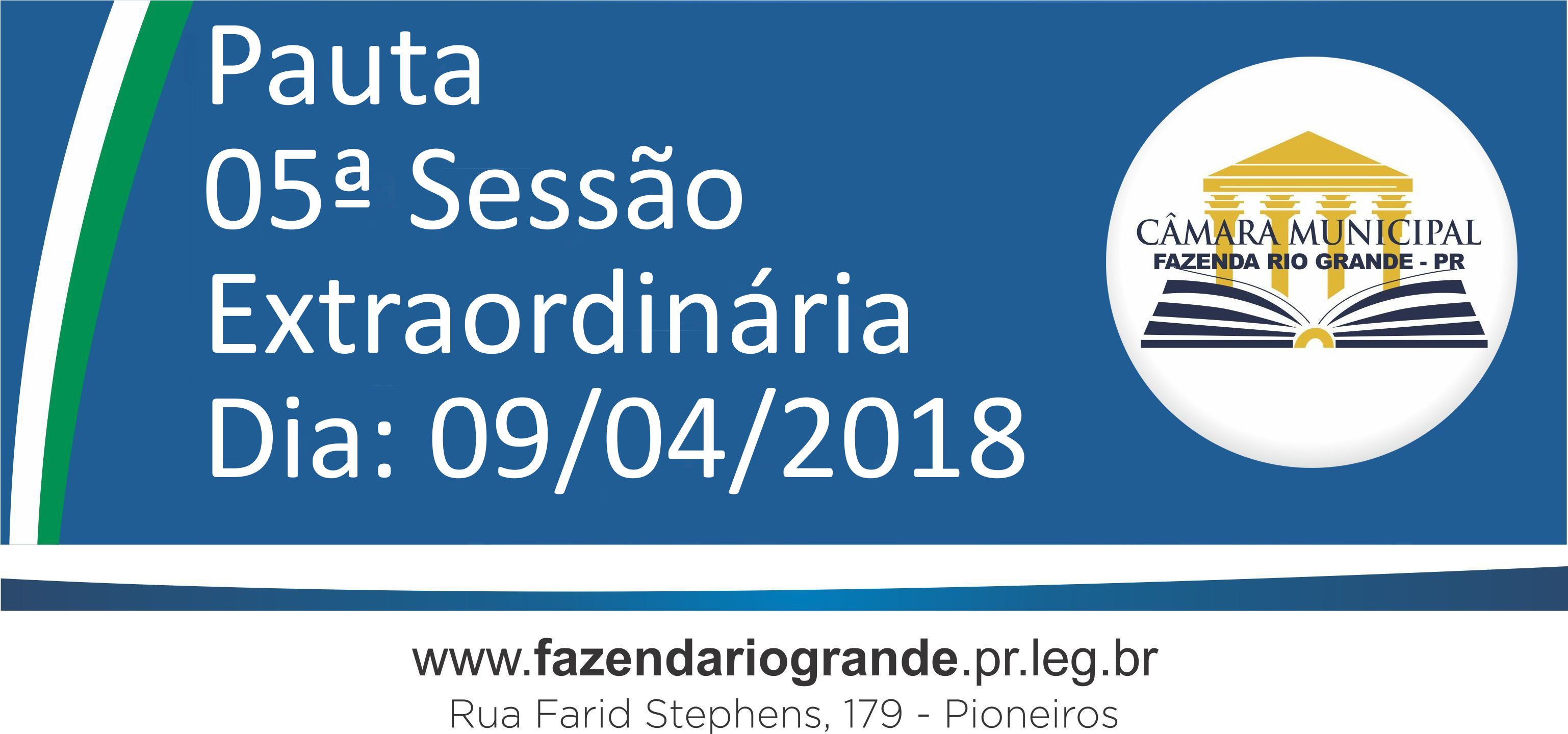 Pauta da 05ª Sessão Extraordinária 09/04/2018