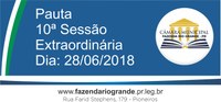 Pauta da 10ª Sessão Extraordinária 28/06/2018