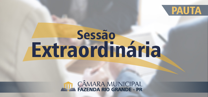 Pauta da 3ª Sessão Extraordinária 19/06/2019