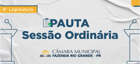 Pauta da 31ª Sessão Ordinária 24/10/2022