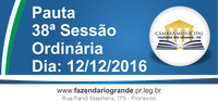 Pauta da 38ª Sessão Ordinária 12/12/2016