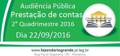 Audiência Pública - Prestação de Contas - 2º Quadrimestre 2016