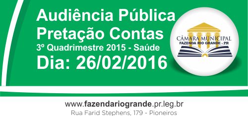 Audiência Pública - Prestação de Contas - 3º Quadrimestre 2015 - Saúde