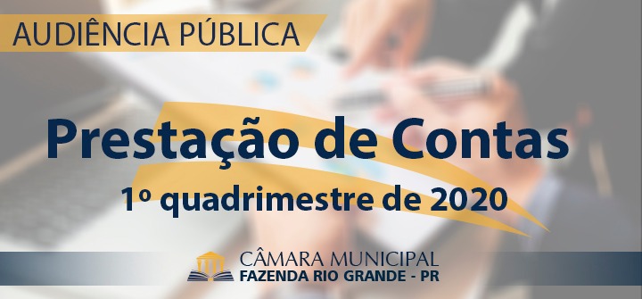 Audiência Pública - Prestação de Contas do 1° Quadrimestre de 2020