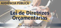 Audiência Pública - Lei de Diretrizes Orçamentárias