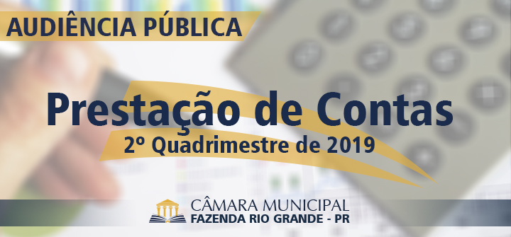 Prestação de Contas do 2º Quadrimestre de 2019