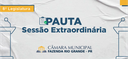 REPUBLICAÇÃO Pauta da 12ª Sessão Extraordinária 29/06/2022 REPUBLICAÇÃO Pauta da 12ª Sessão Extraordinária 29/06/2022